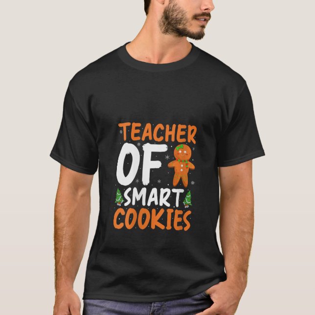 Womens Teacher of Smart Cookies Funny Gingerbread  T-Shirt (Vorderseite)