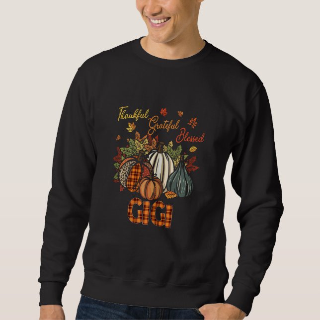 Womens Thankful Grateful Blessed Gigi Pumpkins Fal Sweatshirt (Vorderseite)