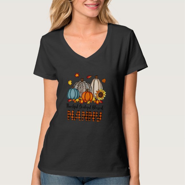 Womens Thankful Grateful Blessed Nanny Pumpkins Fa T-Shirt (Vorderseite)