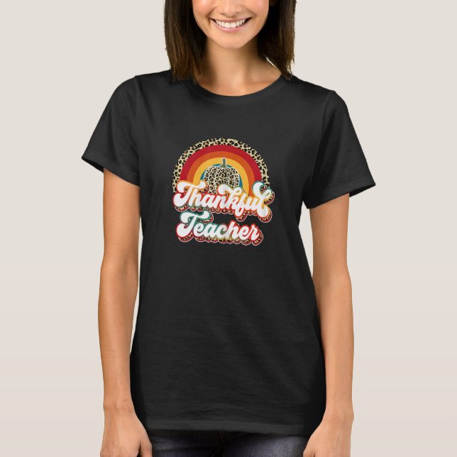 Womens Thanksful Teacher Leopard Rainbow Happy Tha T-Shirt (Vorderseite)