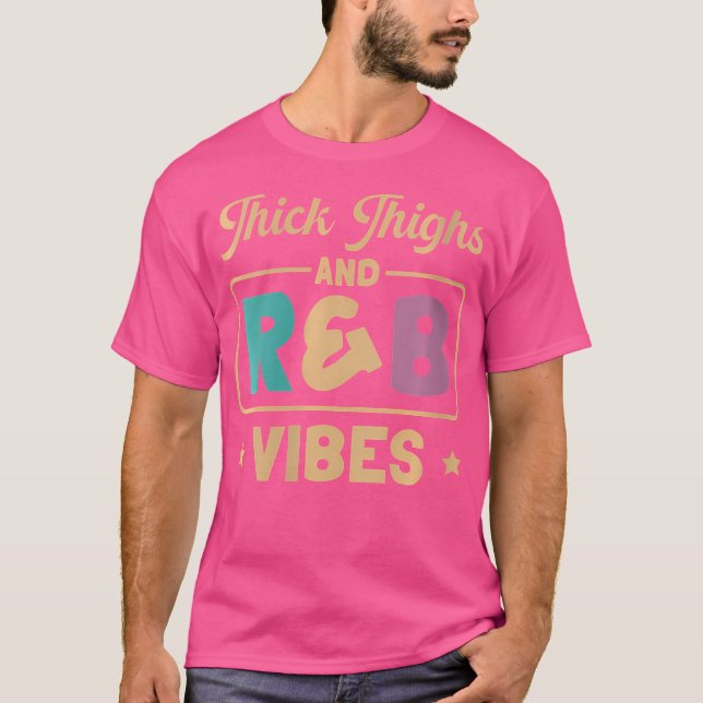Womens Thick Thighs Rb Vibes T-Shirt (Vorderseite)