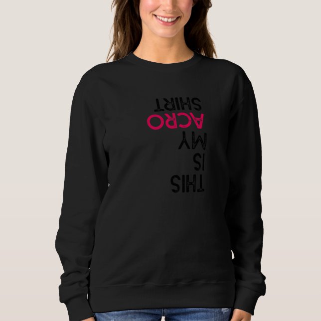 Womens This Is My Acro  Gymnastics Gymnast Acrobat Sweatshirt (Vorderseite)