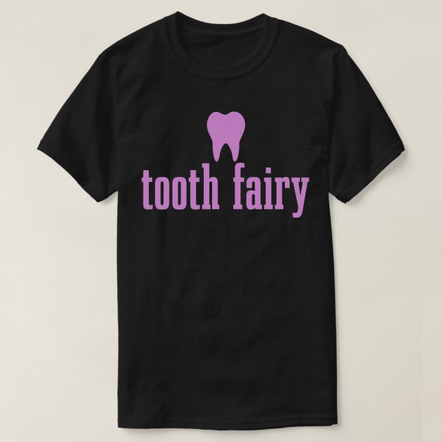 Womens Tooth Fairy Dental Student Assistant Tooth  T-Shirt (Design vorne)