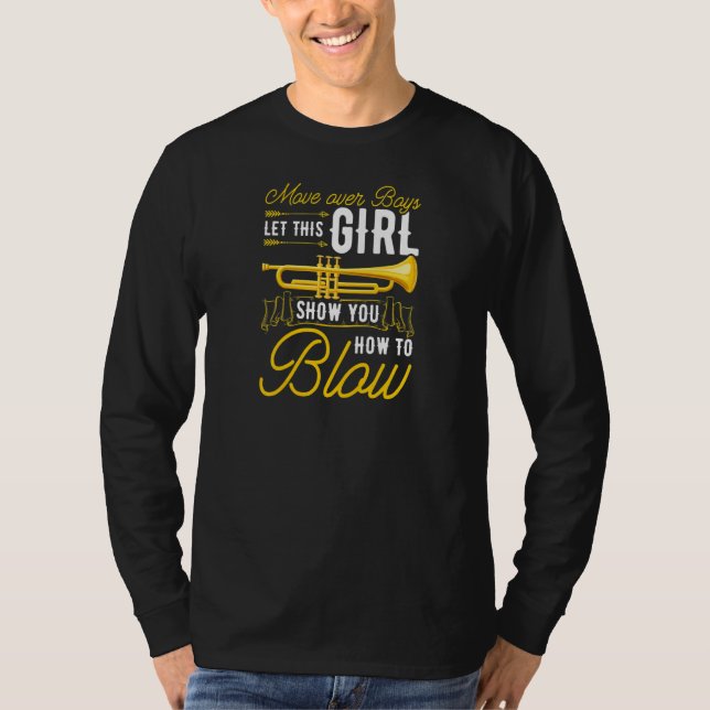 Womens Trumpet Jazz Music Move over Boys   T-Shirt (Vorderseite)