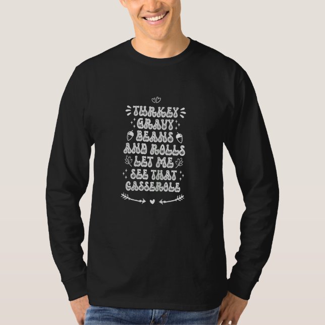 Womens Turkey Gravy Beans And Rolls Let Me See Tha T-Shirt (Vorderseite)