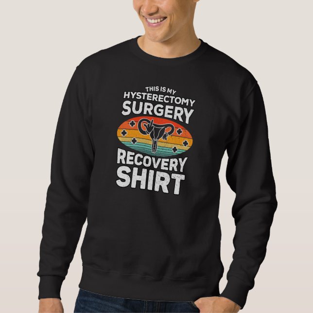 Womens Uterus Removal This Is My Hysterectomy Reco Sweatshirt (Vorderseite)