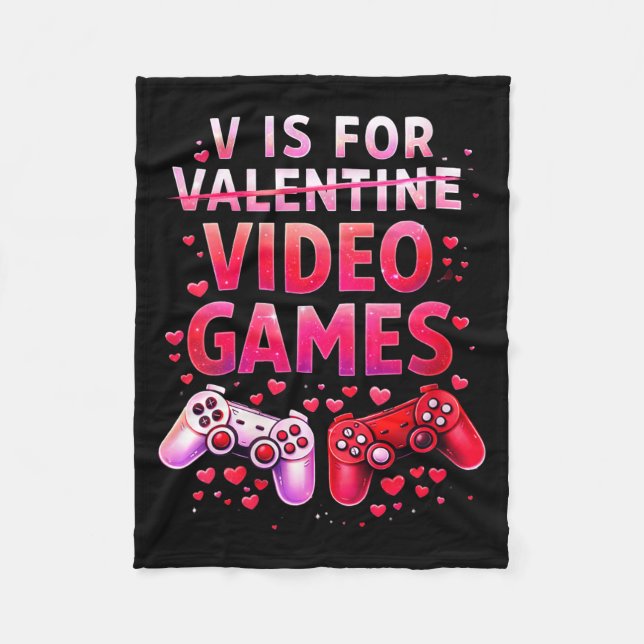 Women's V Is For Video Games Funny Valentines Game Fleecedecke (Vorderseite)