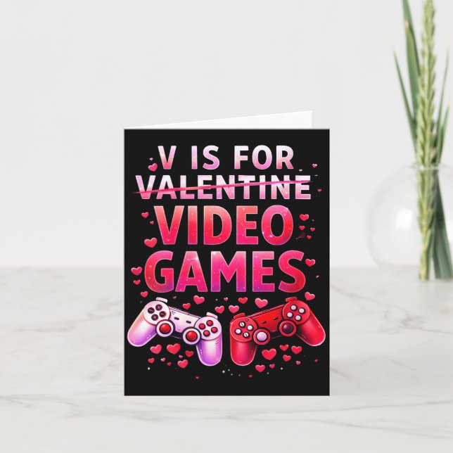 Women's V Is For Video Games Funny Valentines Game Karte (Vorderseite)