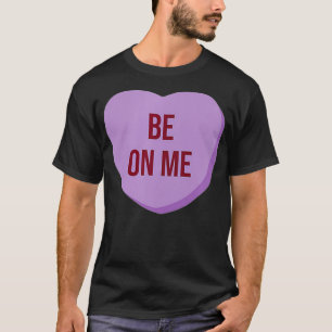 Womens Valentinstag Candy Heart Sweet Funny Desi T-Shirt