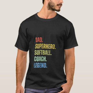 Womens Vater Superhero Softball Coach Legend Funny T-Shirt