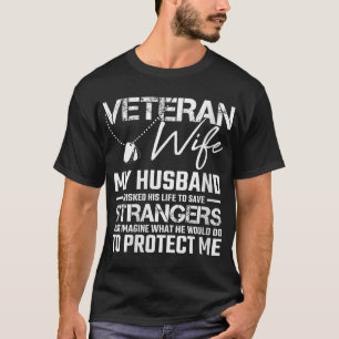 Womens Veteran Ehefrau Army Husband Soldier Sprich T-Shirt