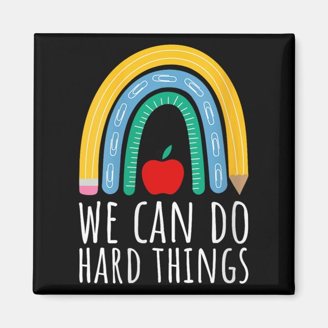 Womens We Can Do Hard Things Motivational Teacher  Magnet (Vorne)