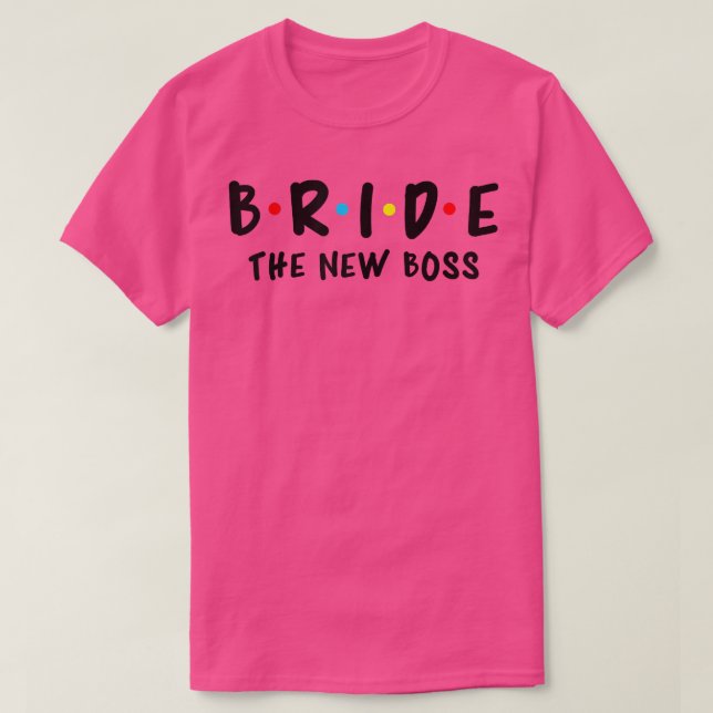 Womens Wedding Bridal Bachelorette Party Bride And T-Shirt (Design vorne)