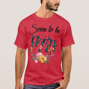 Womens Wedding Gift for Her Future Wife Soon to be T-Shirt