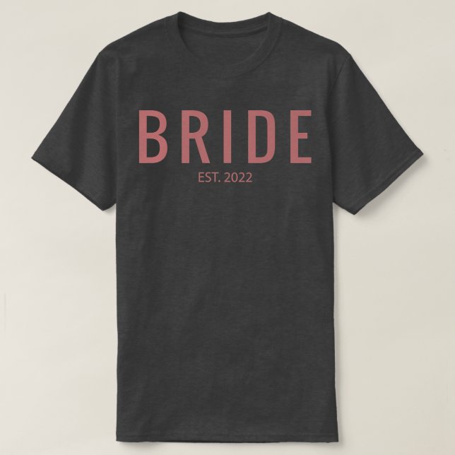 Womens Wedding Matching Bride Est T-Shirt (Design vorne)