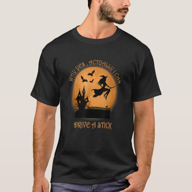Womens  Witch Costume Why Yes  Actually I Can T-Shirt (Vorderseite)