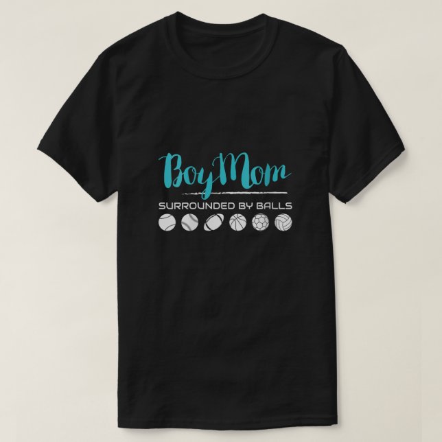 Womens Womens Boy Mom Surrounded By Balls TShirt F (Design vorne)