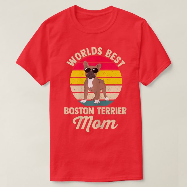 Womens World's Best Boston Terrier Mama Border Col T-Shirt (Design vorne)