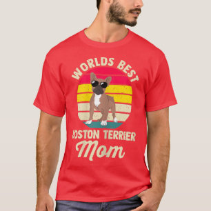 Womens World's Best Boston Terrier Mama Border Col T-Shirt