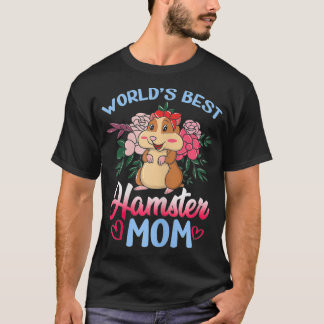 Womens Worlds Best Hamster Mama - Hamster Lover T-Shirt