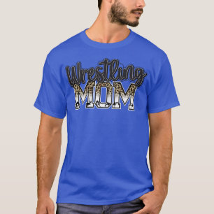 Womens Wrestling Mama Leopard Funny Wrestling Gesc T-Shirt