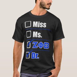 Womens Zeta Phi Beta Doctor Abschluss Zeta Phi Be T-Shirt