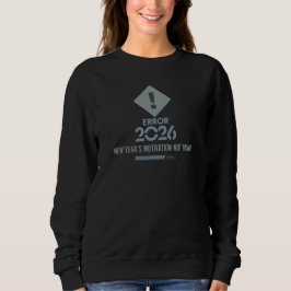 WomensFunny Anti-Resolution Sweatshirt Winter Gift