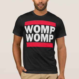 Womp T-Shirt