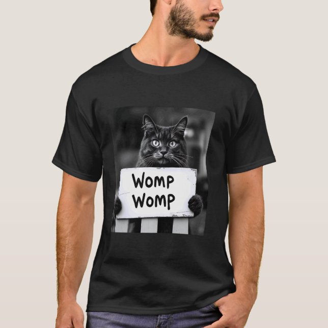Womp Womp Katze Lustiges Meme Trend Gen Z T-Shirt (Vorderseite)