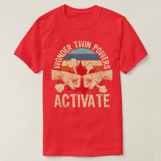 Wonder Twin Power aktivieren Twins Brother Sister  T-Shirt (Design vorne)