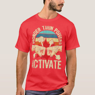 Wonder Twin Power aktivieren Twins Brother Sister  T-Shirt