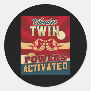 Wonder Twin Power aktiviert Twins Sibling Childre Runder Aufkleber