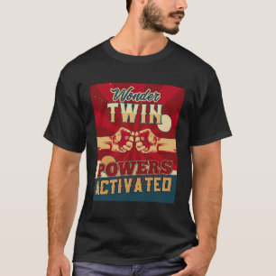 Wonder Twin Power aktiviert Twins Sibling Childre T-Shirt
