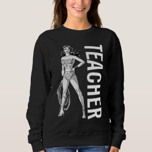Wonder Woman Black & White Pose Lehrerin Sweatshirt