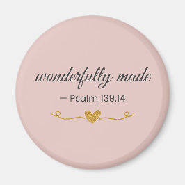 Wonderfully Made – Psalm 139:14 Pink Magnet