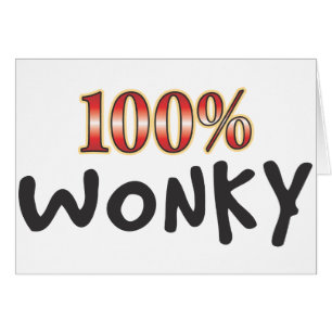 Wonky 100 Prozent