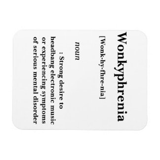 Wonkyphrenie Magnet