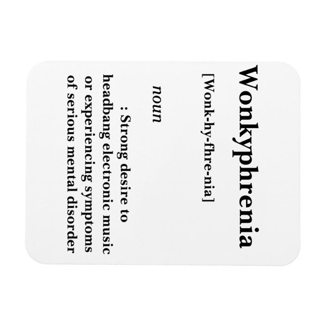 Wonkyphrenie Magnet (Horizontal)