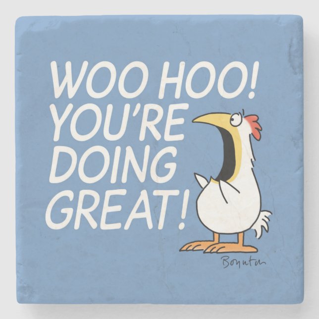 WOO HOO! DU MACHST GROSS! Sandra Boynton Steinuntersetzer (Vorderseite)