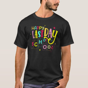 Woo Hoo Happy Letzten Tag Schule Sommer Student Te T-Shirt