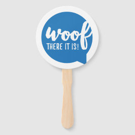 Wood dort ist es - K9 Quotes Berühmtes Dog Quotes  Fächer