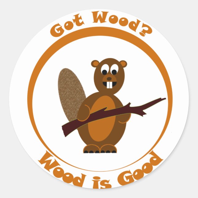 Wood got? Runder Aufkleber (Vorderseite)