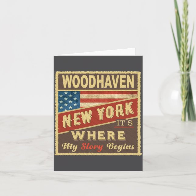 Woodhaven Ny Its Where My Story Begins  Karte (Vorderseite)