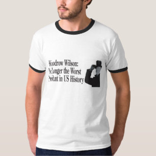 Woodrow Wilson: Nicht mehr der schlechteste T-Shirt