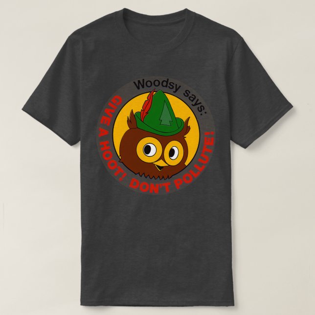 Woodsy Give a Hoot Dont Pollute T-Shirt (Design vorne)