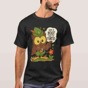 Woodsy Owl gibt einen Hoot über den Wald Arbor Day T-Shirt