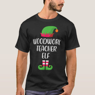 Woodwork Lehrerin Elf Weihnachtsfamilie Matching G T-Shirt