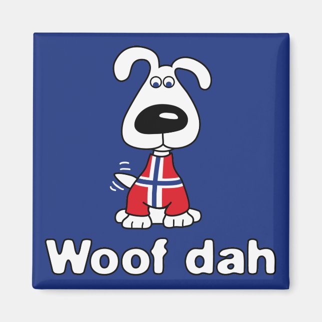Woof Dah Magnet (Vorne)