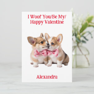 Woof du/be My/Happy Valentine Corgi Feiertagskarte