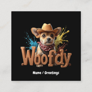 Woofdy Lustiger Western-Cowboy-Hund in Texas Quadratische Visitenkarte